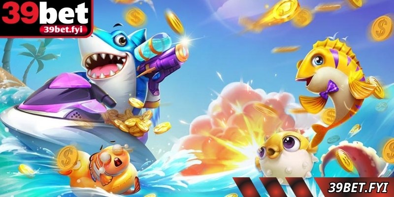 Bắn cá đổi thưởng tại 39Bet mang đến trải nghiệm giải trí kịch tính