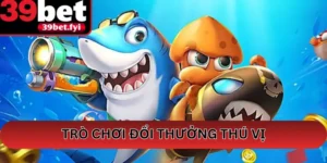 Game Bancadoithuong Trò Chơi Đổi Thưởng Thú vị
